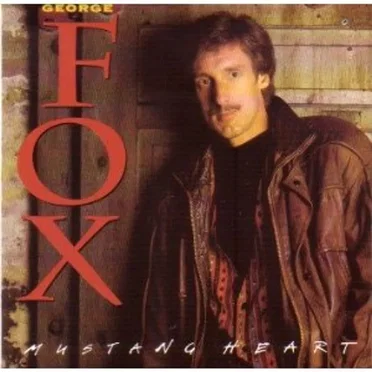 Mustang Heart by George Fox - album cover