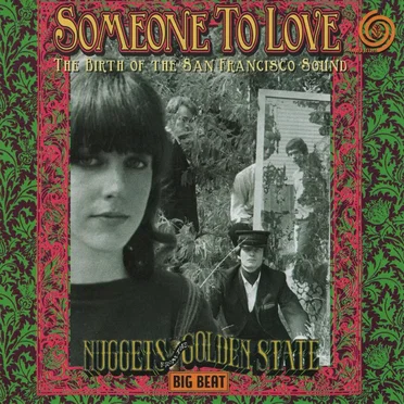 Someone To Love: The Birth of the San Francisco Sound by Various Artists - album cover