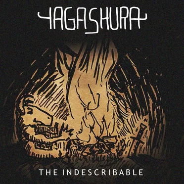 EP2: The Indescribable by Yaga-Shura - album cover