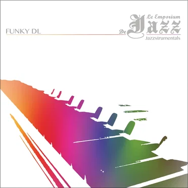 Le Emporium de Jazz Jazzstrumentals by Funky DL - album cover