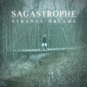 Strange Dreams by Sagastrophe - album cover