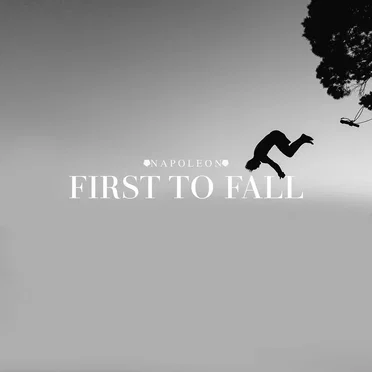 First to Fall by Napoleon - album cover