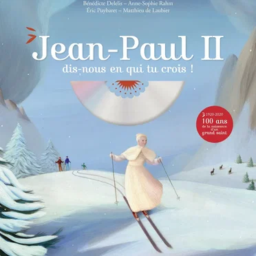 Jean-Paul II - dis-nous en qui tu crois ! by Mathieu de Laubier - album cover