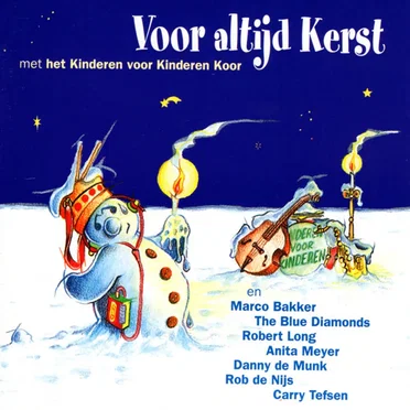 Voor altijd Kerst by Kinderen voor Kinderen - album cover