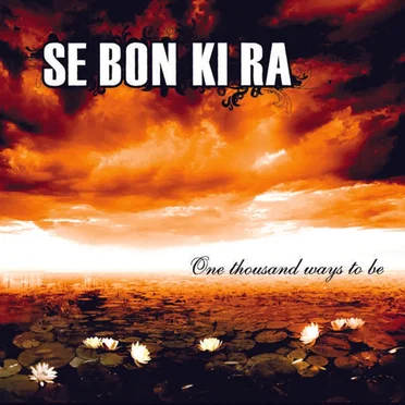 One Thousand Ways to Be by SE BON KI RA - album cover