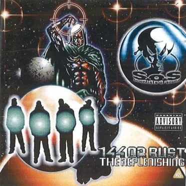 1.4.4 or Bust (The Replenishing) by Scientists of Sound - album cover