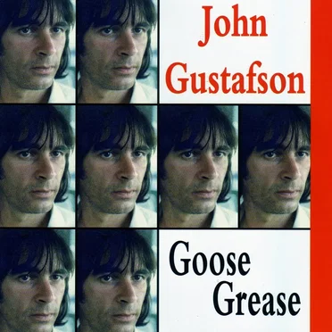 Goose Grease by John Gustafson - album cover