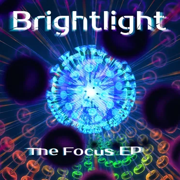 The Focus EP by Brightlight - album cover
