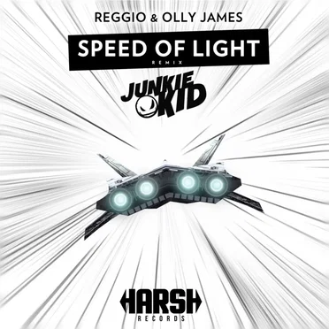 Speed of Light (Junkie Kid remix)