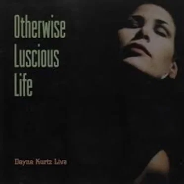 Otherwise Luscious Life