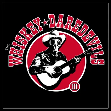 Whiskey Daredevils