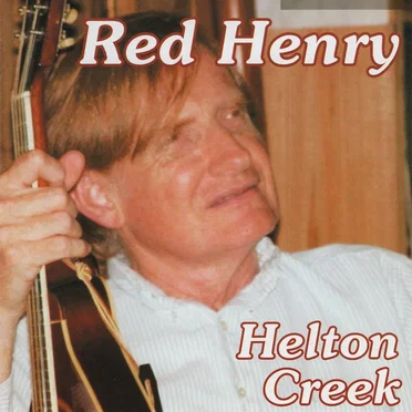 Helton Creek by Red Henry - album cover