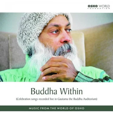 Buddha Within by Music From the World of Osho - album cover
