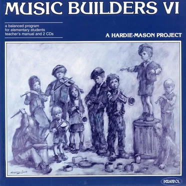 Music Builders VI: A Hardie-Mason Project