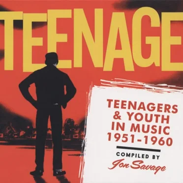 Teenage: Teenagers & Youth In Music 1951-1960 by Various Artists - album cover