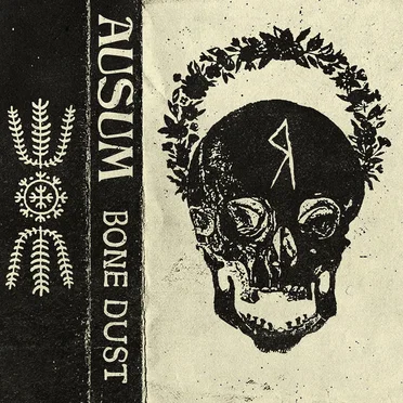Bone Dust by Ausum - album cover
