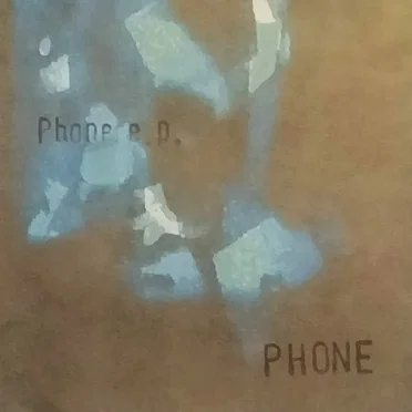 Phone e.p. by PHONE - album cover