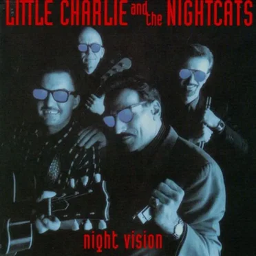 Night Vision by Little Charlie & the Nightcats - album cover
