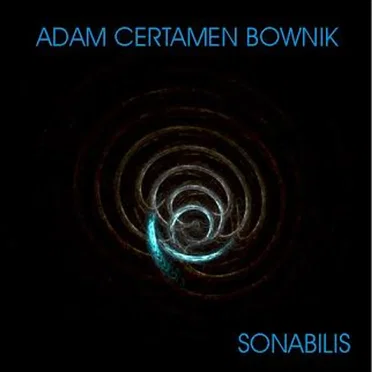 Sonabilis by Adam Certamen Bownik - album cover
