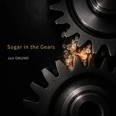 Sugar in the Gears