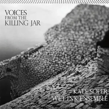 Voices From the Killing Jar