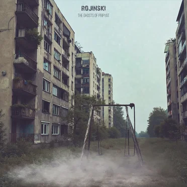 The Ghosts of Pripyat