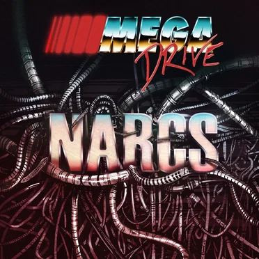 NARCS by Mega Drive - album cover