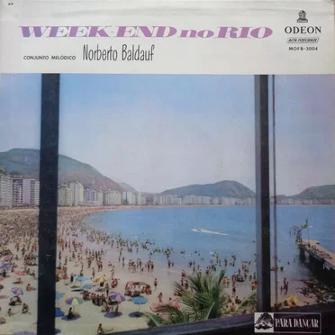 Week-End No Rio by Conjunto Melódico Norberto Baldauf - album cover