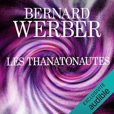 Les Thanatonautes by Bernard Werber - album cover