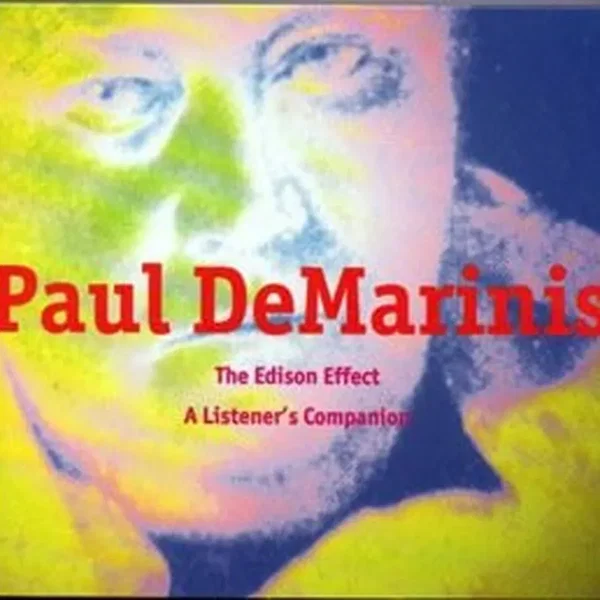 The Edison Effect: A Listener's Companion