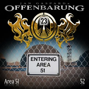 Offenbarung 23 52: Area 51 by Offenbarung 23 - album cover