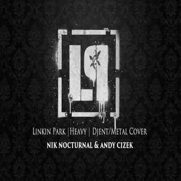 Linkin Park | Heavy | Djent/Metal Cover