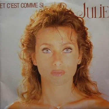 Et c'est comme si by Julie Pietri - album cover