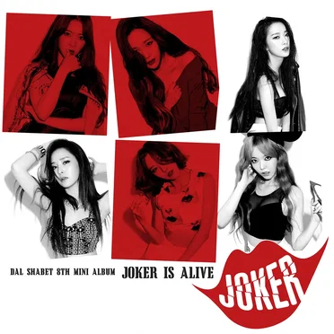 Joker is Alive by Dal★Shabet - album cover