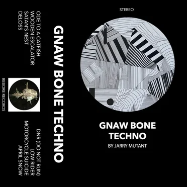 Gnaw Bone Techno
