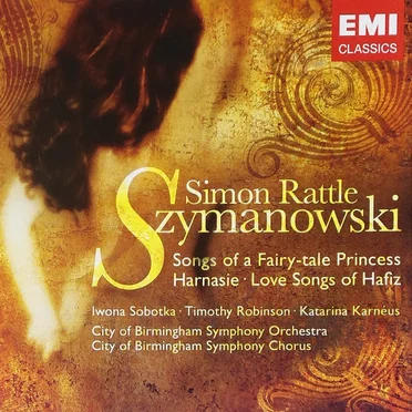 Songs of a Fairy-Tale Princess / Harnasie / Love Songs of Hafiz