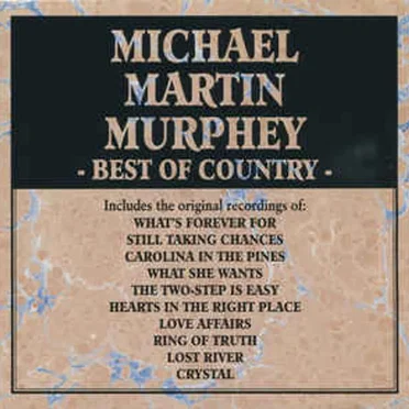 Best of Country by Michael Martin Murphey - album cover