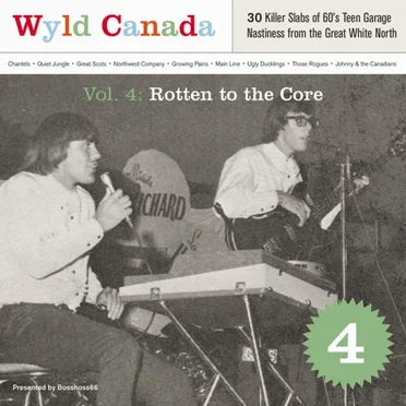 Wyld Canada, Vol. 4: Rotten To The Core by Various Artists - album cover