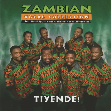Tiyende! by Zambian Vocal Collection - album cover
