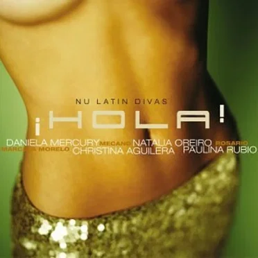 ¡Hola! Nu Latin Divas by Various Artists - album cover