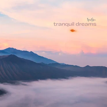 Tranquil Dreams by Spiritfusion - album cover