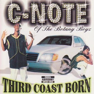 Third Coast Born by C‐Note - album cover