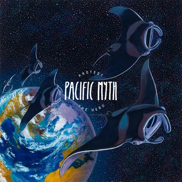 Pacific Myth by Protest the Hero - album cover