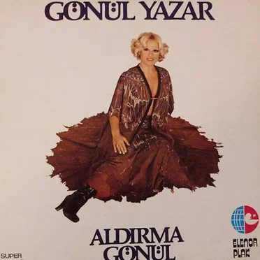 Aldırma Gonul