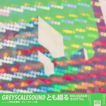 Hologram by GreyscaleSound - album cover