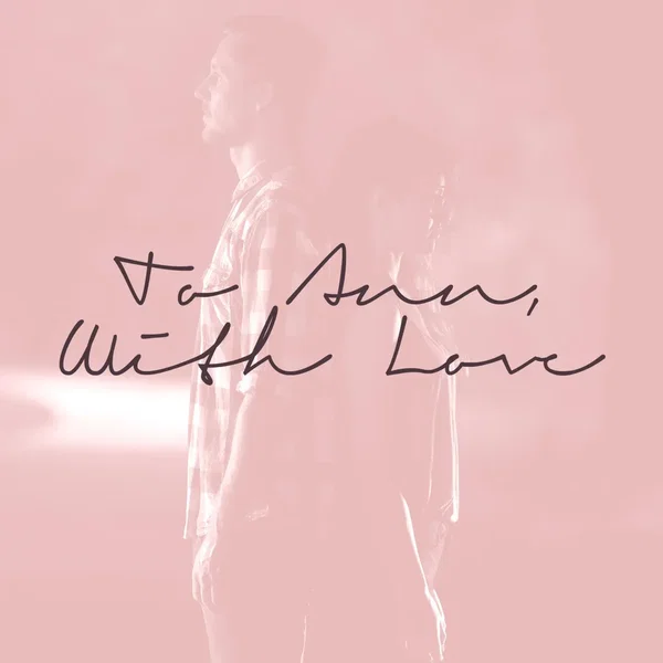 To Ann, with Love