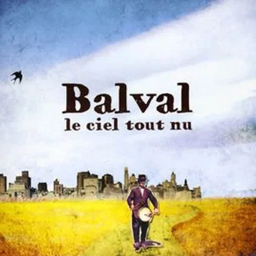 Le Ciel Tout Nu by Balval - album cover