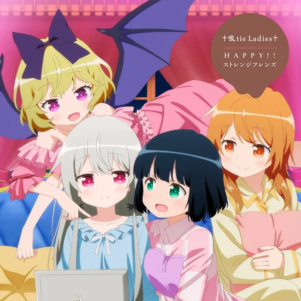 †吸tie Ladies† / HAPPY!! ストレンジフレンズ