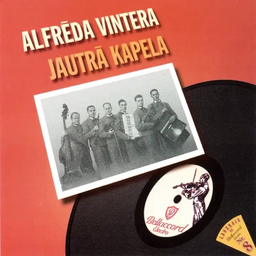 Alfrēda Vintera "Jautrā kapela" by Alfrēda Vintera "Jautrā kapela" - album cover
