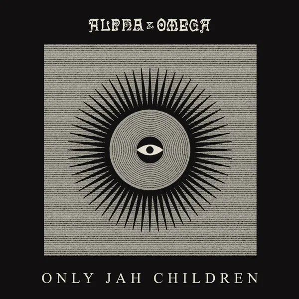 Only Jah Children